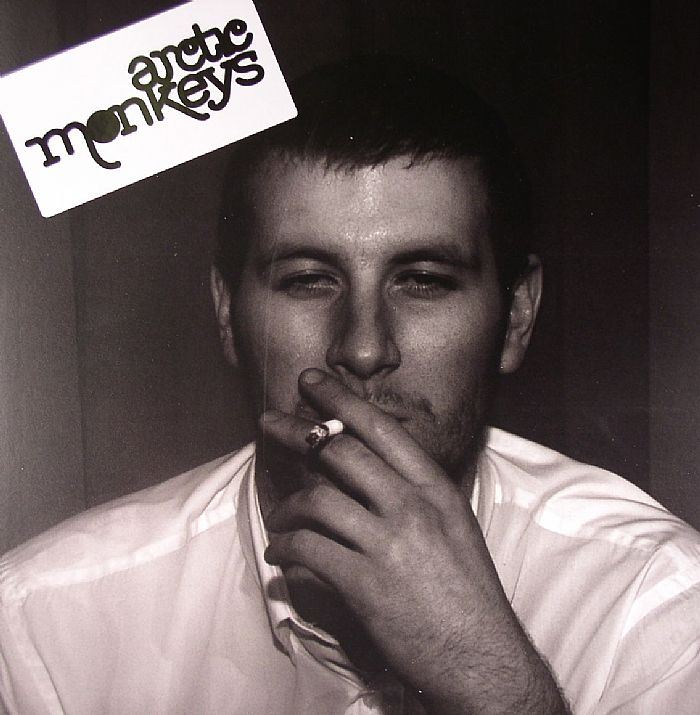 Whatever People Say I Am That's What I'm Not - Arctic Monkeys