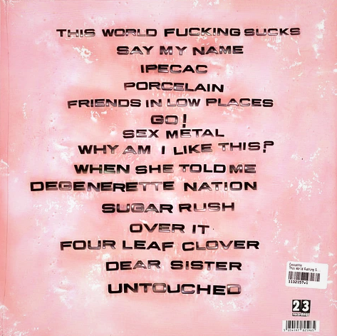 This World Fucking Sucks Indie Exclusive Colored Vinyl Edition- Cassyette