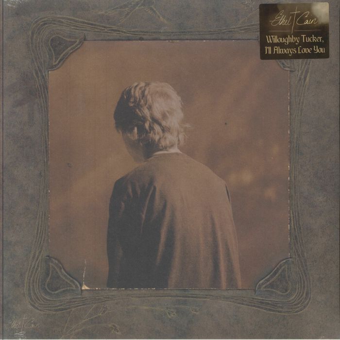 Willoughby Tucker I'll Always Love You - Ethel Cain