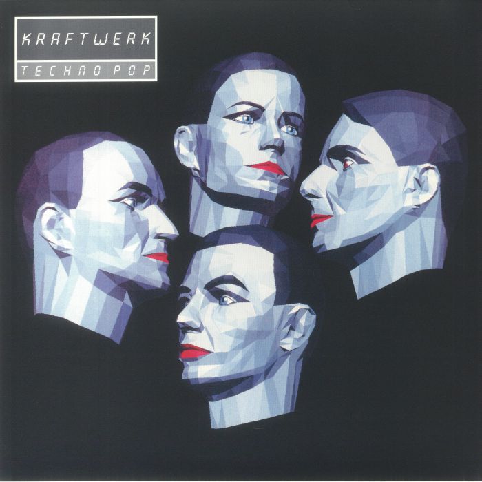 Techno Pop - Kraftwerk