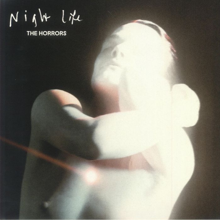Nightlife - The Horrors