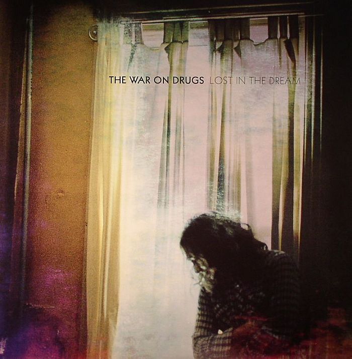 Lost In The Dream - The War On Drugs