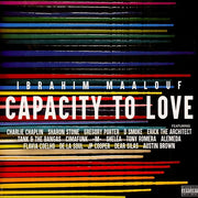 Capacity To Love- Ibrahim Maalouf