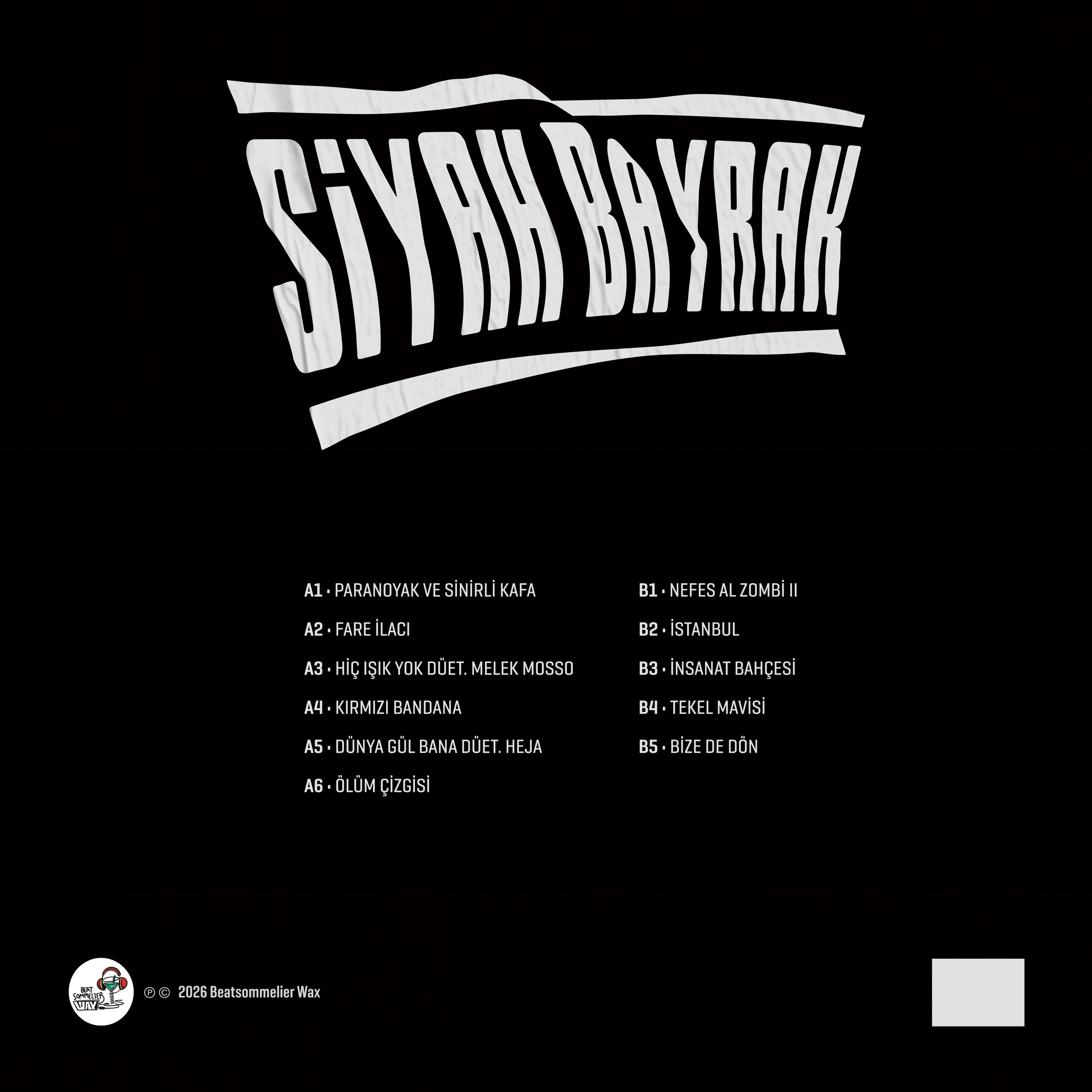 Siyah Bayrak - No. 1 (Artist Edition)