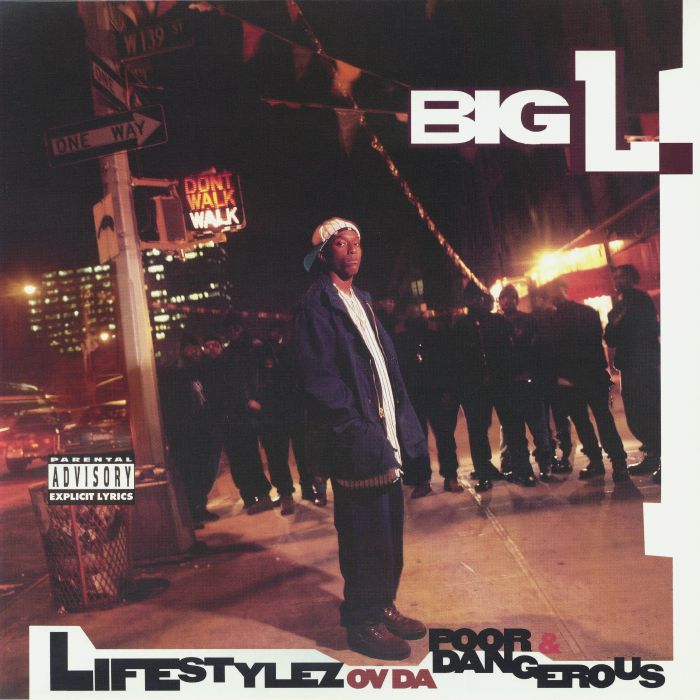 Lifestylez Ov Da Poor & Dangerous ( Reissue ) - BIG L
