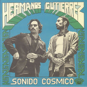 Sonido Cosmico - Hermanos Gutierrez