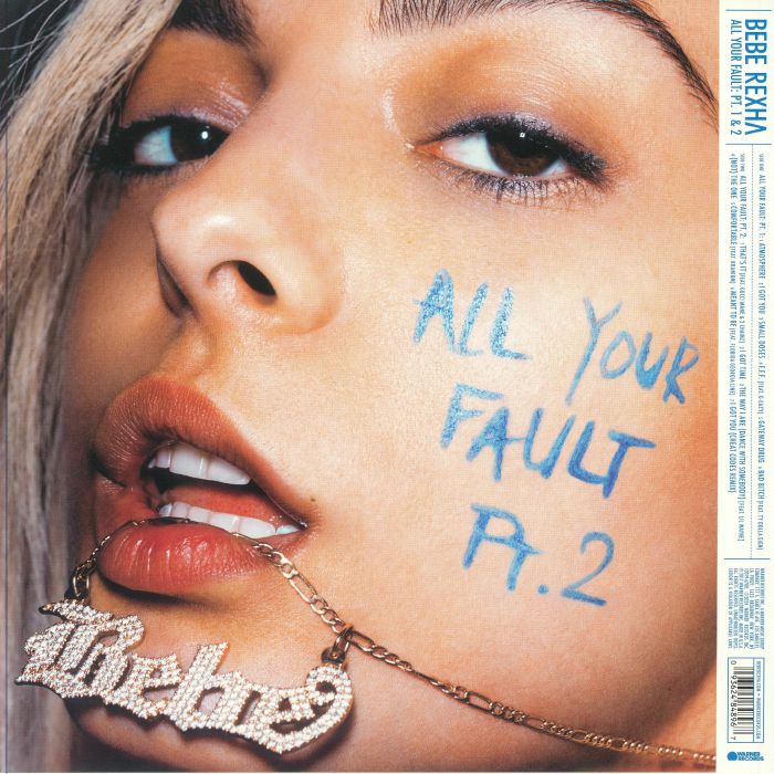 All Your Fault: Parts 1 & 2 (Record Store Day Rsd 2024) - Bebe Rexha