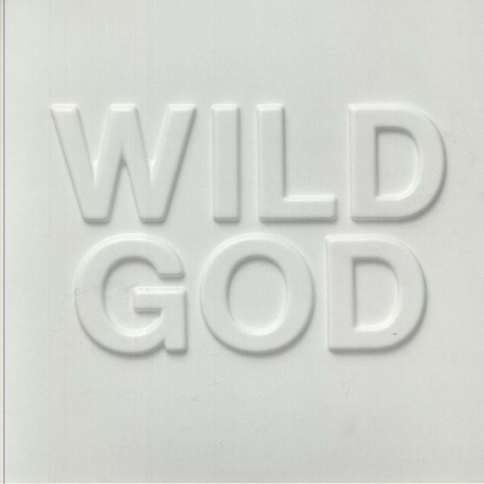 Wild God - Nick Cave & the Bad Seeds
