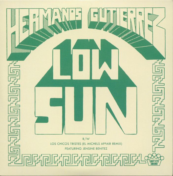 Low Sun - Hermanos Gutierrez