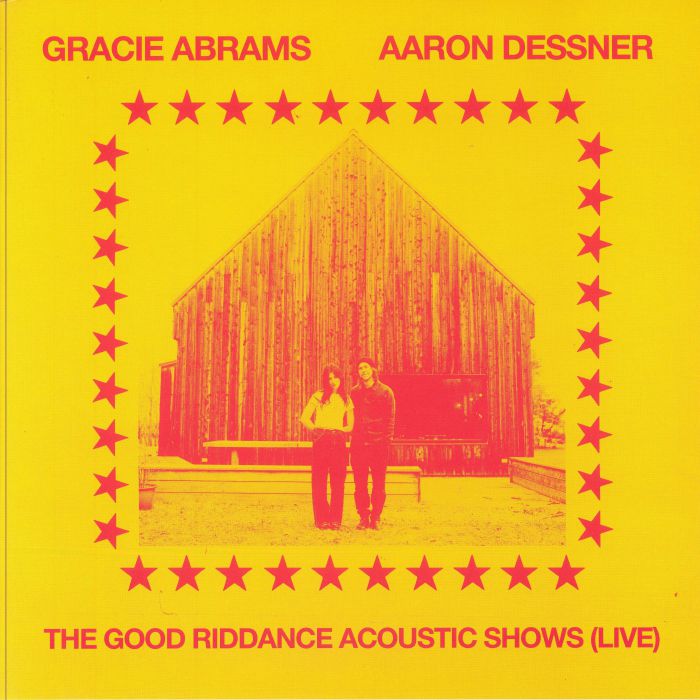 The Good Riddance Acoustic Shows (Live) - Gracie Abrams / Aaron Dessner
