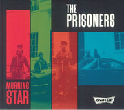 Morning Star - The Prisoners (CD)