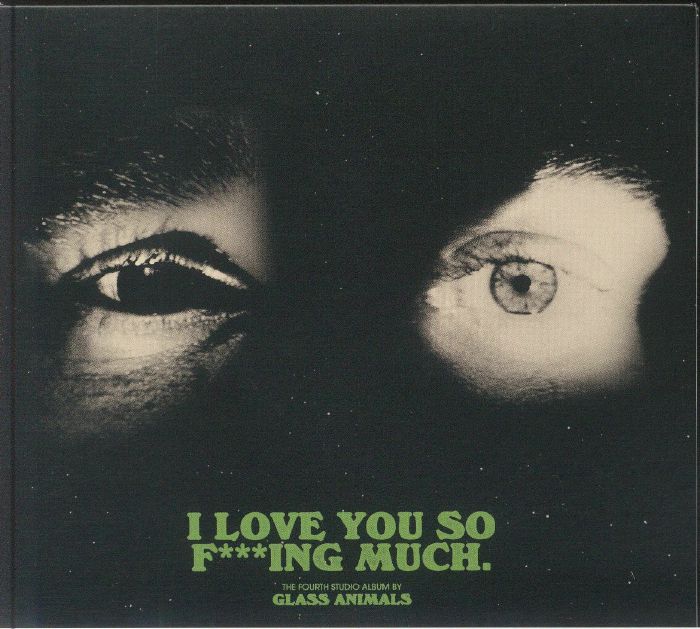 I Love You So F***ing Much (Poster Hediyeli) - Glass Animals (CD)