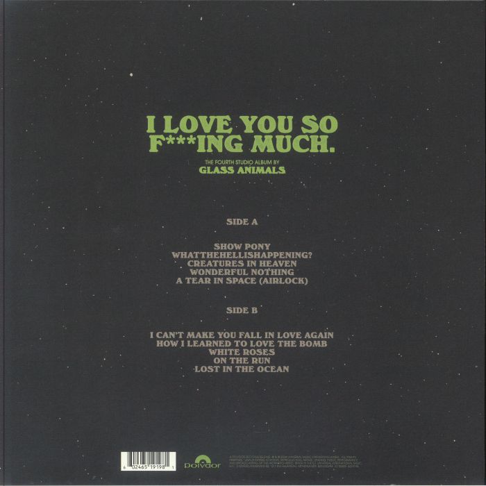 I Love You So F***ing Much (Indie Exclusive) - Glass Animals