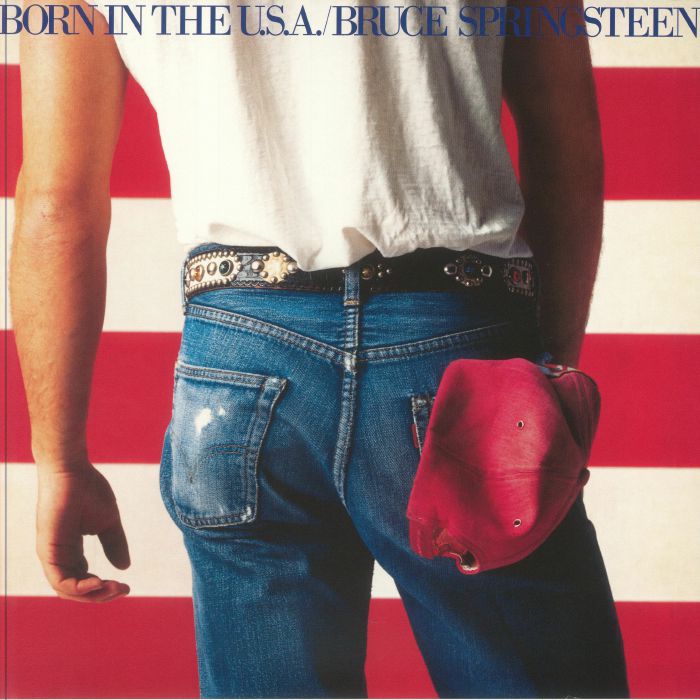 Born in the USA (40th Anniversary Edition) - Bruce Springsteen