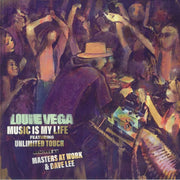 Music Is My Life (Remixes) - Louie Vega feat Unlimited Touch
