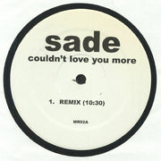 Couldn't Love You More (Remixes) - Sade