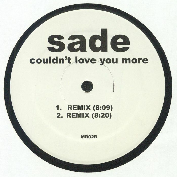 Couldn't Love You More (Remixes) - Sade
