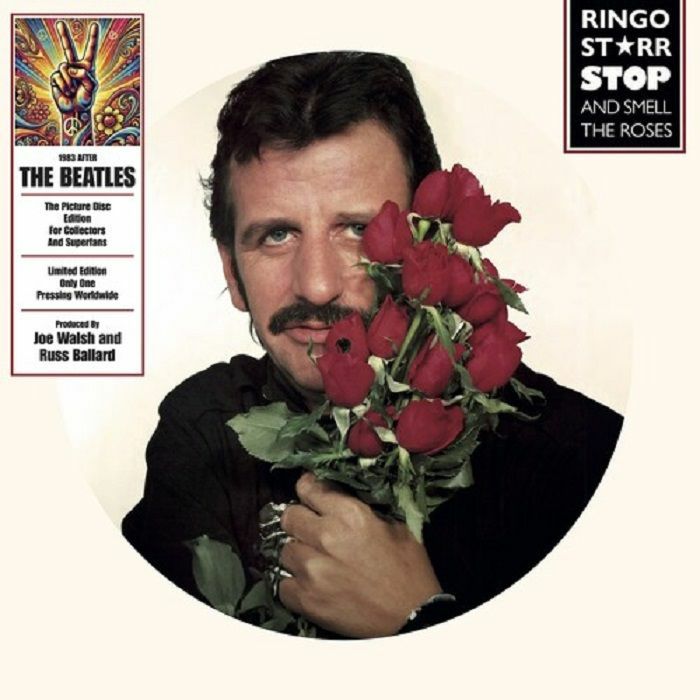 Stop & Smell the Roses (Picture Disc) - Ringo Starr