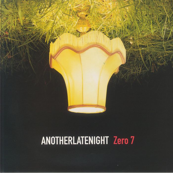 Another Late Night (Reissue) - Zero 7 / Various