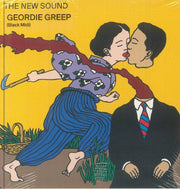 The New Sound - Geordie Greep (CD)