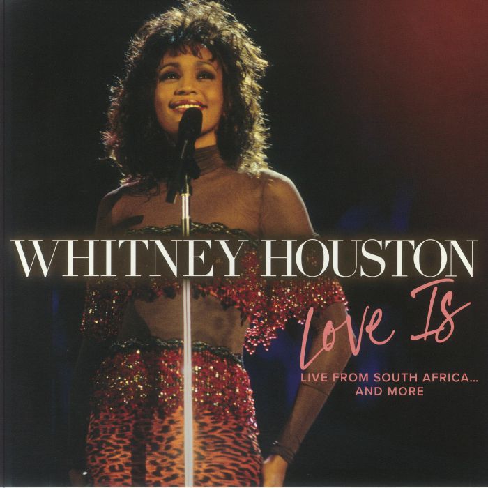Love Is: Live from South Africa & More (Record Store Day Black Friday Rsd 2024) - Whitney Houston