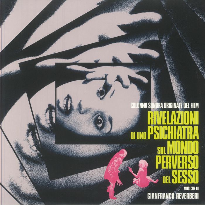 Rivelazioni Di Uno Psichiatra Sul Mondo Perverso Del Sesso (Soundtrack) - Gianfranco Reverberi