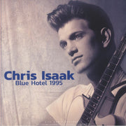 Blue Hotel 1995 - Chris Isaak