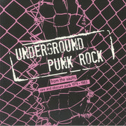 Underground Punk Rock: from the Vaults Rare & Obscure Punk 1979-1983 - Various