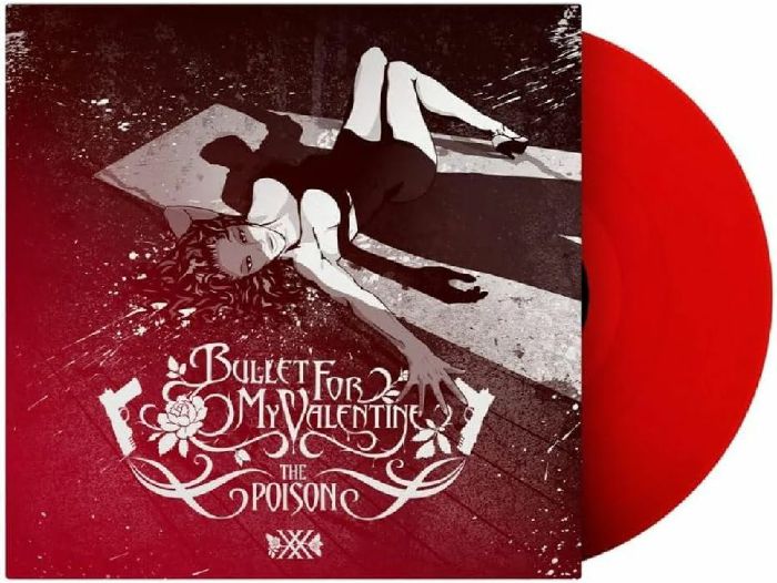 The Poison (20th Anniversary Edition) - Bullet for My Valentine
