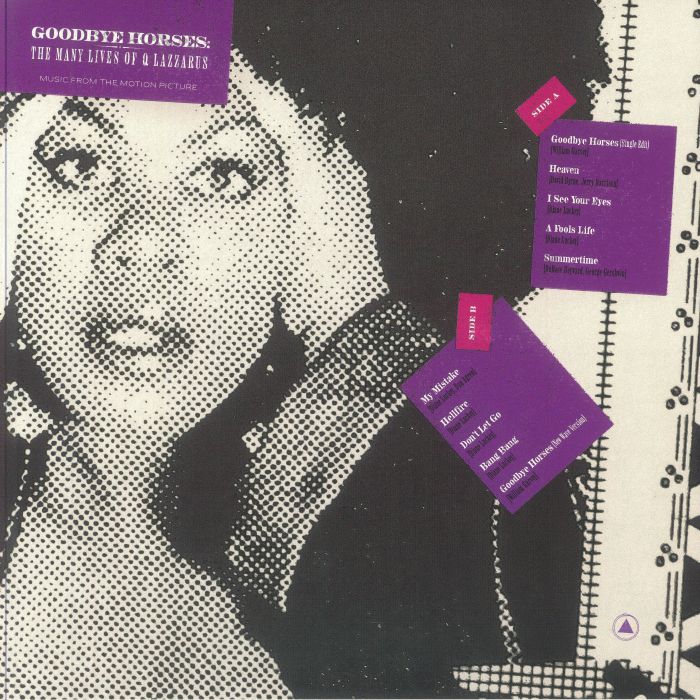 Goodbye Horses: the Many Lives of Q Lazzarus - Q Lazzarus