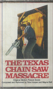 The Texas Chainsaw Massacre (Soundtrack) - Tobe Hooper / Wayne Bell (Kaset)
