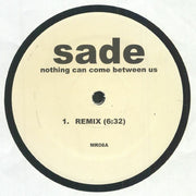 Nothing Can Come Between US - Sade