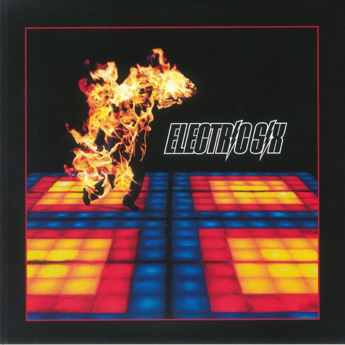 Fire (Remastered) - Electric Six