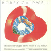 What You Won't Do for Love (Reissue) (Limited Red Vinyl) - Bobby Caldwell