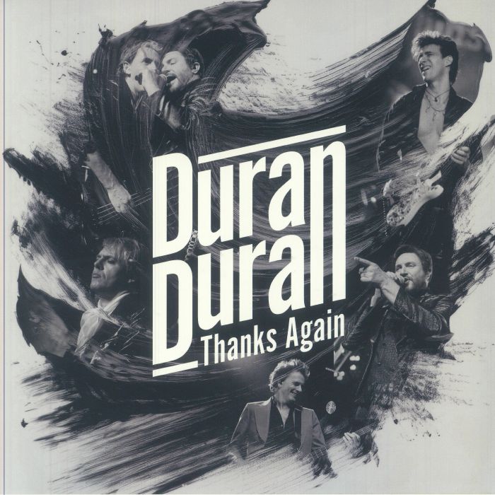 Thanks Again - Duran Duran