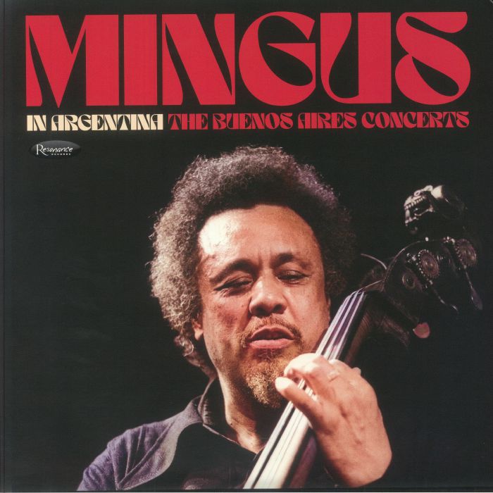 In Argentina: the Buenos Aires Concerts (Record Store Day Rsd 2025) - Charles Mingus