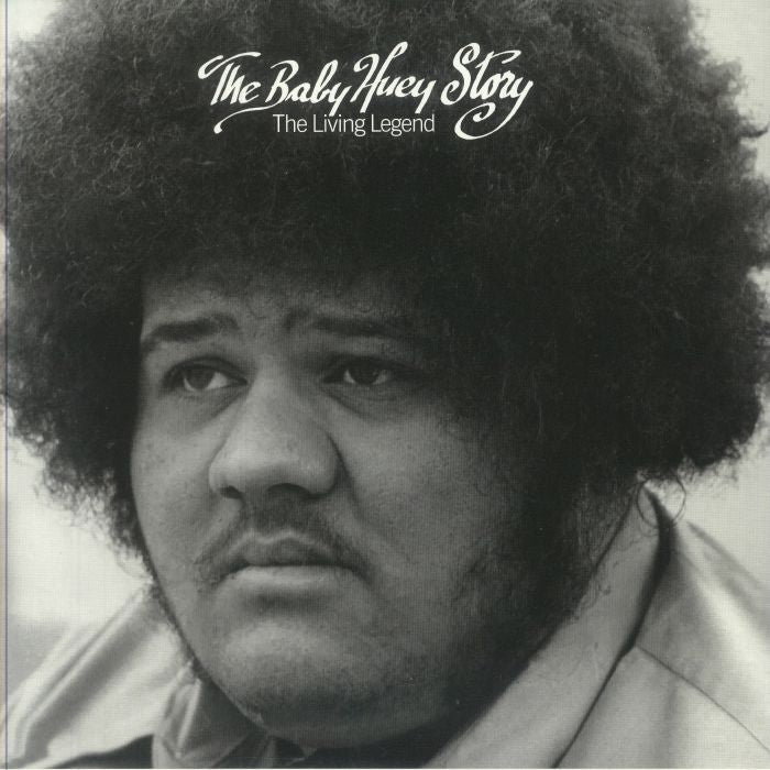 The Baby Huey Story: the Living Legend (Reissue) - Baby Huey
