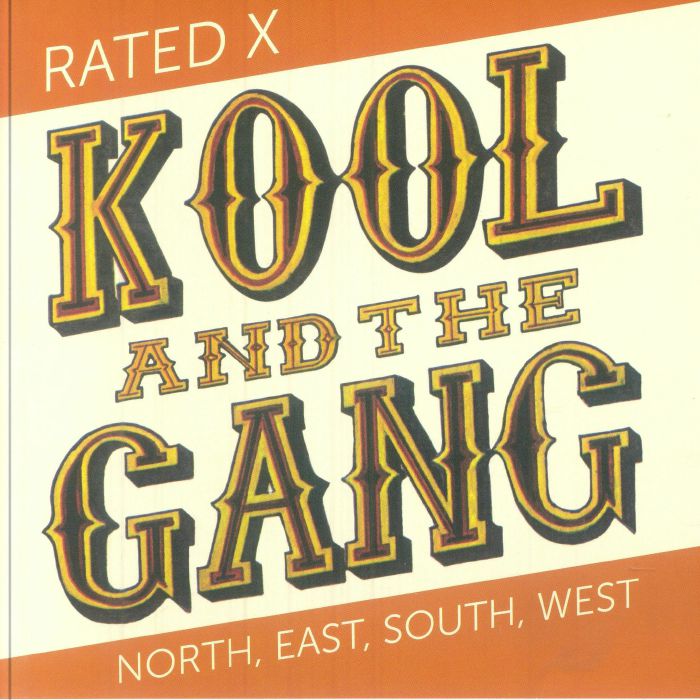 Rated X - Kool & the Gang