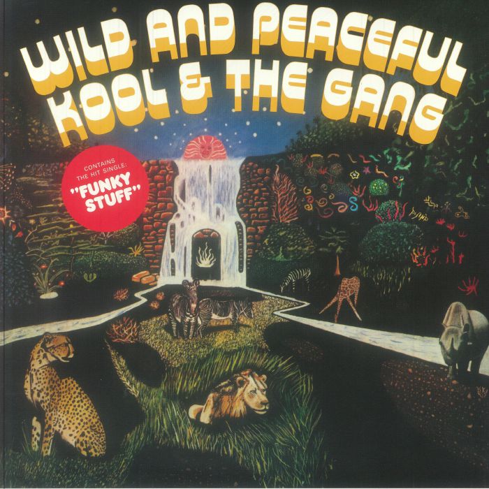 Wild & Peaceful - Kool & the Gang
