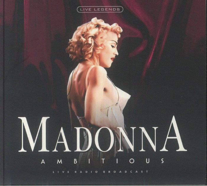 Ambitious: Live Radio Broadcast - Madonna (CD)