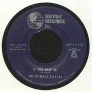 If You Want Me - The Womack Sisters