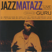 Jazzmatazz Live Volume 1 & 2 - Guru