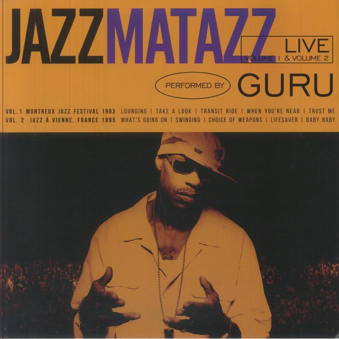 Jazzmatazz Live Volume 1 & 2 - Guru