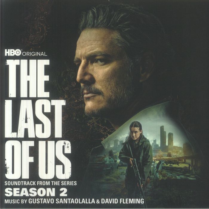 The Last of US: Season 2 (Soundtrack) - Gustavo Santaolalla / David Fleming