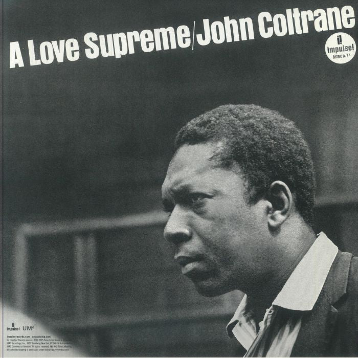 A Love Supreme (60th Anniversary Mono Edition) - John Coltrane