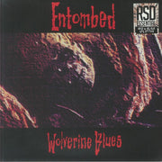 Wolverine Blues (Indie Exclusive) - Entombed