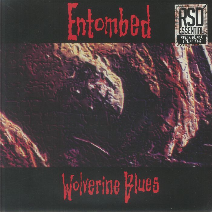 Wolverine Blues (Indie Exclusive) - Entombed
