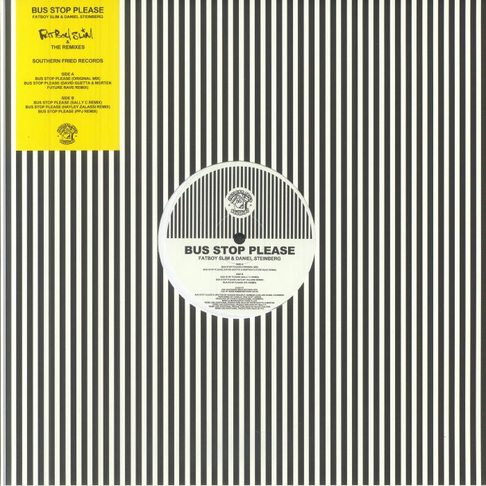 Bus Stop Please - Fatboy Slim / Daniel Steinberg
