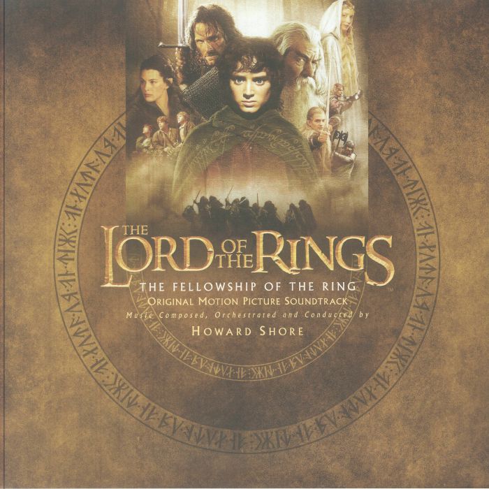 The Lord of the Rings: the Fellowship of the Ring (Soundtrack) - Howard Shore