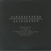 Stereotype (Remastered) - Squarepusher
